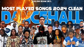 Most Played Dancehall Songs 2024 Clean  Dancehall Mix 2024 Clean  Vybz kartelkraffMasicka [upl. by Florrie]