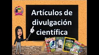 Artículo y revista de divulgación científica elementos característica y función [upl. by Odnam890]