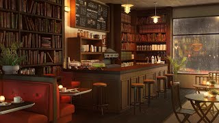 Bookstore Cafe Ambience  Background Relaxing Jazz Music with Rain Sounds to Relax Study Work [upl. by Beard]