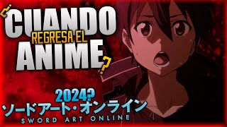 ¿CUANDO REGRESARÁ EL ANIME de Sword Art Online [upl. by Ikciv]