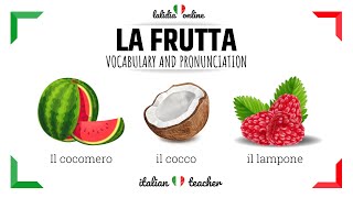 🇮🇹LA FRUTTA  Italian vocabulary for beginners [upl. by Felt]