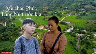 Làng Nủ trước khi bị thiên tai  Cuộc sống gia đình cháu Phúc và hàng xóm xung quanh [upl. by Naujek865]