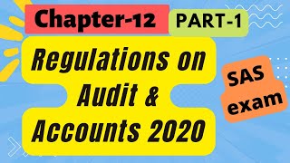 Follow Up Results of Audit Regulations on Audit amp Accounts 2020Chapter12  part1  SAS Exam [upl. by Geri]