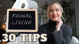 30 FRUGAL LIVING TIPS TO SAVE THOUSANDS amp SPEND MORE MINDFULLY WAYS TO LIVE MORE INTENTIONALLY 2024 [upl. by Nets]