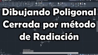 Topografía Dibujando Poligonal Cerrada por método de radiación [upl. by Gerome]