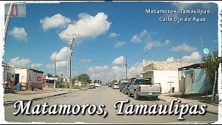 Palmares Brisas Calles Ojo Agua Bambu Encino Ceiba Nogal Matamoros Tamaulipas 2017 [upl. by Krisha]