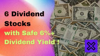 6 Dividend stocks with safe 6 and more dividend yield [upl. by Purington19]