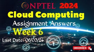 Cloud Computing Week 6 Assignment Answers  NPTEL JanApr 2024 [upl. by Cirad]