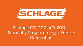 Schlage CO200 AD200  Manually Program a Freeze Credential [upl. by Hali]