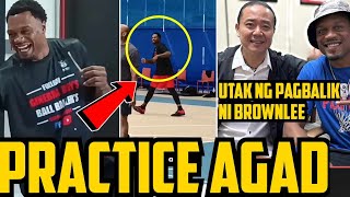 GILAS BROWNLEE NAGPRACTICE AGAD KASAMA NG GINEBRA  UTAK NG PAGBALIK NI BROWNLEE [upl. by Frank]