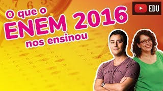 O que o ENEM 2016 nos ensinou [upl. by Llennaj]