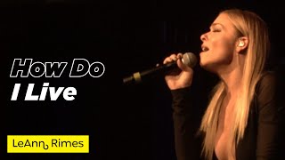 How Do I Live by LeAnn Rimes leannrimes  7 August 2016 at GAY London [upl. by Kloster]