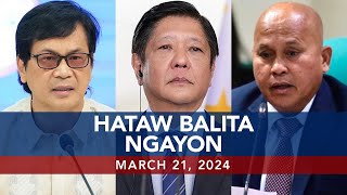 UNTV Hataw Balita Ngayon  March 21 2024 [upl. by Senzer948]