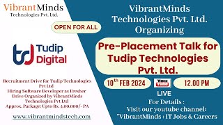 PrePlacement Talk for Tudip Technologies Pvt Ltd [upl. by Domenech]