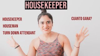 WORK AND TRAVEL QUE ES HOUSEKEEPER [upl. by Odie]