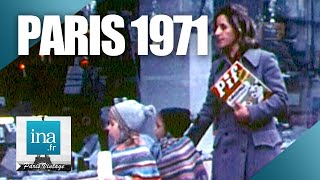 1971  Que resteratil de Paris   Archive INA [upl. by Selene]