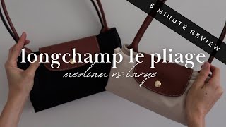 LONGCHAMP LE PLIAGE MEDIUM VS LARGE 5 MINUTE REVIEW  Comparison What Fits amp My Preferred Size [upl. by Georgeta203]