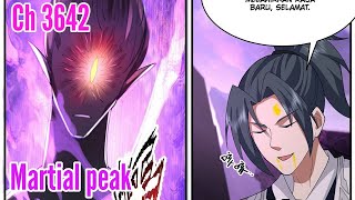 Martial peak ch 3642 Sub indo  mengacakacak sarang royal lord [upl. by Adnahsal]