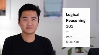 LSAT Logical Reasoning  Logical Reasoning Basics [upl. by Nyrahtak74]