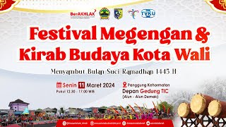 FESTIVAL MEGENGAN amp KIRAB BUDAYA KOTA WALI 2024 [upl. by Lema]