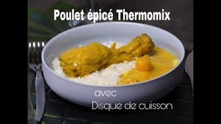 Poulet épicé au thermomix tm6 ou tm5 avec le disque de cuisson [upl. by Witha]