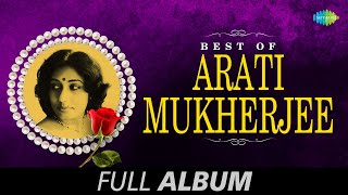 Best of Arati Mukherjee  Bengali Movie Songs Jukebox  Arati Mukherjee Songs [upl. by Ardnahcal]