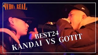 KANDAI vs GOTIT WHOs REAL vol10復活感謝祭渋谷編 R LOUNGE 7F 2024211 [upl. by Buckie236]