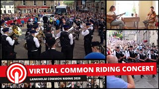 Langholm Common Riding Virtual Concert 2020  Langholm Common Riding 2020 [upl. by Domel865]