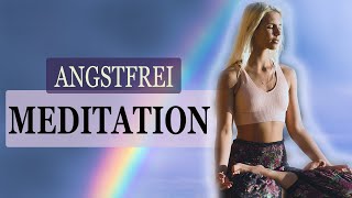 Geführte Meditation Ängste Unruhe amp Sorgen loslassen und überwinden ▸ mit heilenden Frequenzen [upl. by Cai607]