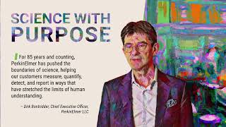 PerkinElmer CEO Dirk Bontridder on Science with Purpose [upl. by Naitirb797]