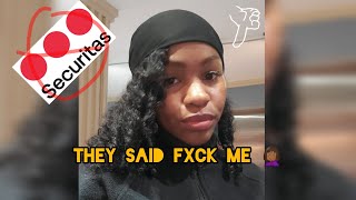 SECURITAS PLAYED ME 😡  Receipts  My experience 🚫👮🏿‍♀️❌ 😂  STORYTIME [upl. by Annaihs]