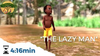 THE LAZY MAN x Bedtime Stories x Story for Kids Teenagers amp Adults  AFRICAN FOLKTALES [upl. by Brinkema]