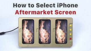 How to Select iPhone Aftermarket Screen Replacement [upl. by Edme]