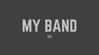 D12  My Band Lyrics [upl. by Lehsreh]