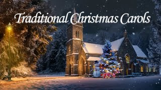 Traditional Christmas Carols  Good Old Cozy Christmas Carols  Christmas Carols of All Time [upl. by Stu]