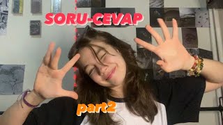 SORU CEVAP PART 2 [upl. by Lyle]