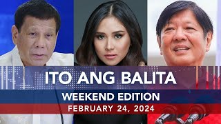 UNTV Ito Ang Balita Weekend Edition  February 24 2024 [upl. by Signe312]