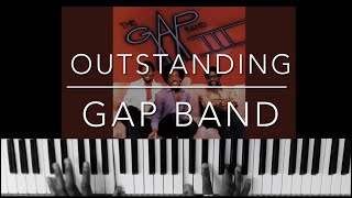 Outstanding  GAP Band Piano Cover [upl. by Akcired]