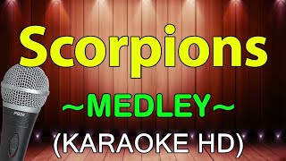 Scorpions Medley  KARAOKE HD [upl. by Eiramoj629]