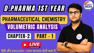 Volumetric Analysis  Pharmaceutical Chemistry  Chapter  2  Part1  D Pharma  1 YEAR dpharma [upl. by Eseneg]