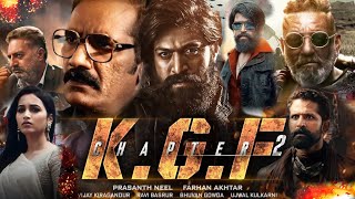 KGF Chapter 2 Full Movie HD  Yash Srinidhi Sanjay Dutt Raveena  KGF 2 Movie’s Facts amp Review [upl. by Slyke147]