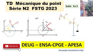 TD N2 Mécanique du point  cinématique suite [upl. by Naggem582]