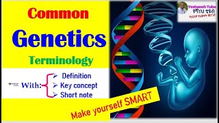 Genetics terminology Definition and key concept yeshanehtube [upl. by Aicilf]