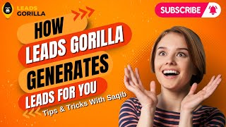 Supercharge Your Leads with Leads Gorilla  Tips amp Tricks With Saqib [upl. by Ragland]