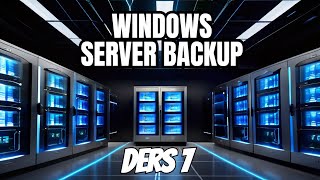 WINDOWS SERVER BACKUP  RECOVERY AUTHORITATIVE RESTORE  Ders 7 [upl. by Adnoel]