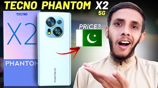 Tecno Phantom X2 is here  Tecno Phantom X2 Price in Pakistan  Tecno Phantom X2 5g [upl. by Gregory]