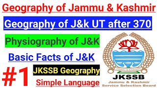 Geography of Jammu amp Kashmir UT  Introduction  Physiography of Jampk  JKSSB Class IV Classes 🔥 [upl. by Srini]