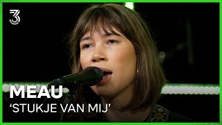 MEAU live met ‘Stukje Van Mij’  3FM Live Box  NPO 3FM [upl. by Efioa]