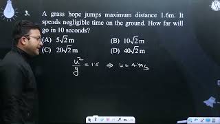 A grass hope jumps maximum distance 16m It spends negligible time on the ground How far will [upl. by Obadiah]