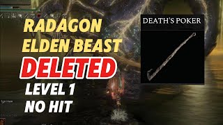 Probably the fastest RL 1 deletion of Radagon amp Elden Beast  Death poker [upl. by Llirpa]